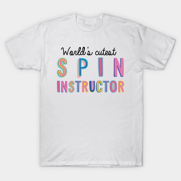 Spin Instructor Gifts | World's cutest Spin Instructor T-Shirt by BetterManufaktur